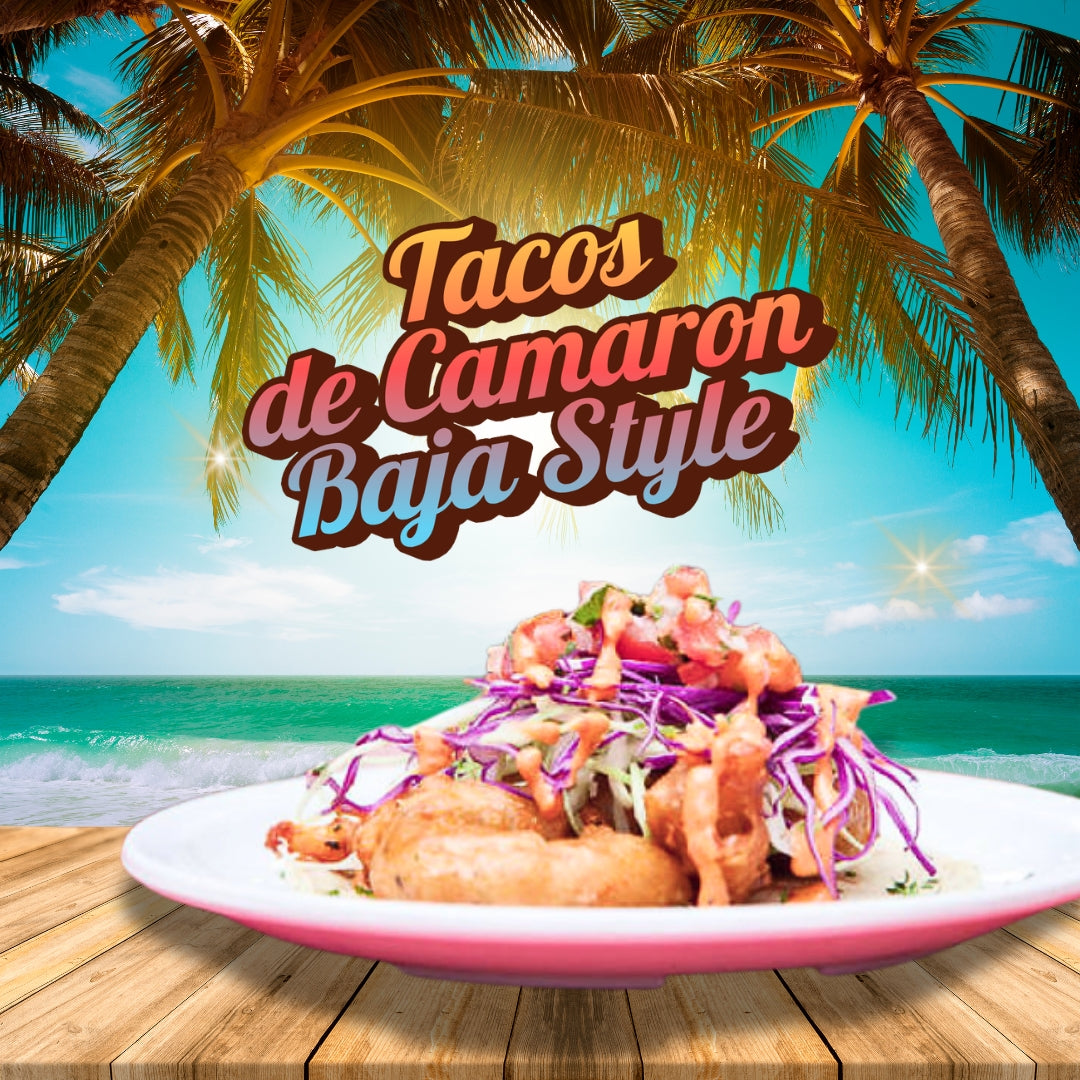 Orden de 3 Tacos de Camaron Baja Style